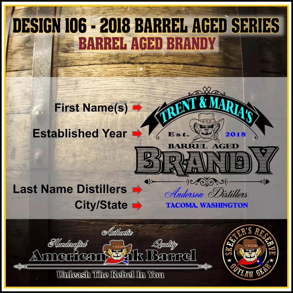 Barrel Aged Brandy (106) - Personalized American Oak Brandy Aging Barrel